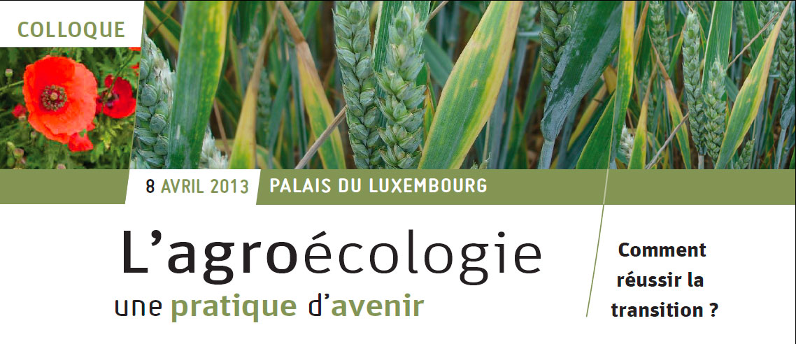 Retour sur le colloque « L’Agroécologie, une pratique d’avenir »