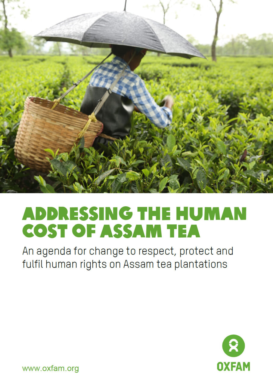 Adressing the Human Cost of Assam Tea