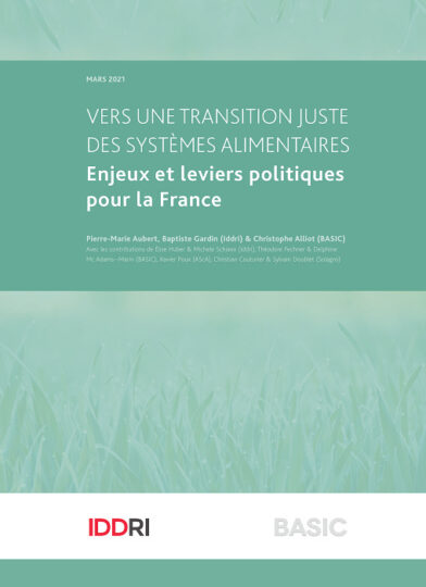 Vers une transition juste des systèmes alimentaires : Enjeux et leviers politiques pour la France